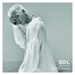新古品) SOL(from BIGBANG) ／ WHITE NIGHT(DVD付) (CD)