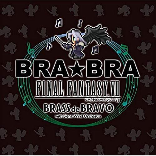 新古品) ゲームミュージック ／ BRA★BRA FINAL FANTASY VII BRASS d...