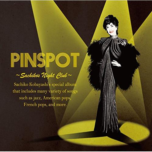 新古品) 小林幸子 ／ PINSPOT 〜Sachiko’s Night Club〜 (CD)