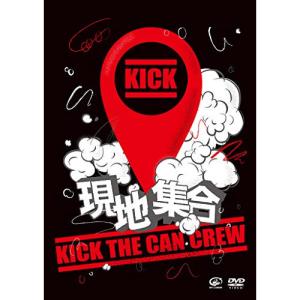 新古品) KICK THE CAN CREW ／ 現地集合〜武道館ワンマンライブ (DVD)