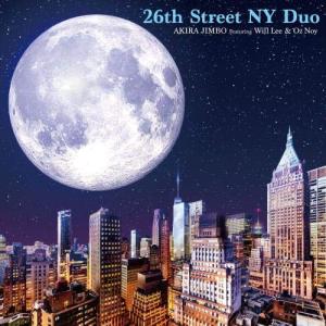 新古品) 神保彰 ／ 26th Street NY Duo Featuring Will Lee & .. (CD)