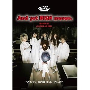 新古品) BiSH ／ And yet BiSH moves. (DVD)｜vanda