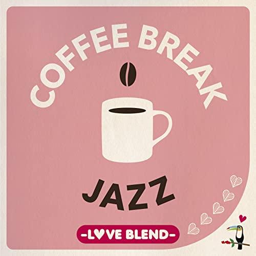 新古品) オムニバス ／ COFFEE BREAK JAZZ-LOVE BLEND (CD)