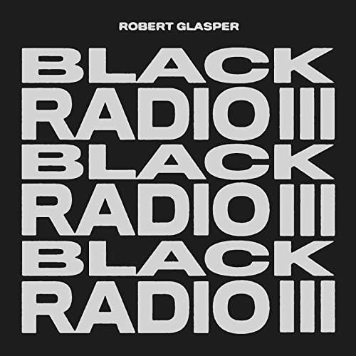 新古品) ロバート・グラスパー ／ ブラック・レディオ 3 (CD)