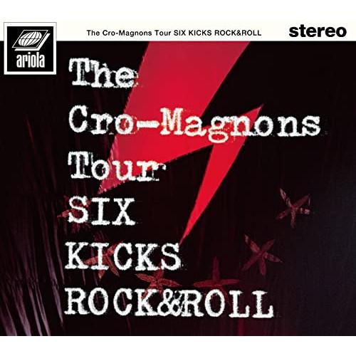 新古品) クロマニヨンズ ／ ザ・クロマニヨンズ ツアー SIX KICKS ROCK&amp;ROLL(初...