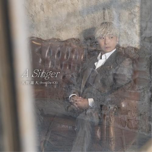 新古品) 大野雄大(from Da-iCE) ／ A Singer (CD)