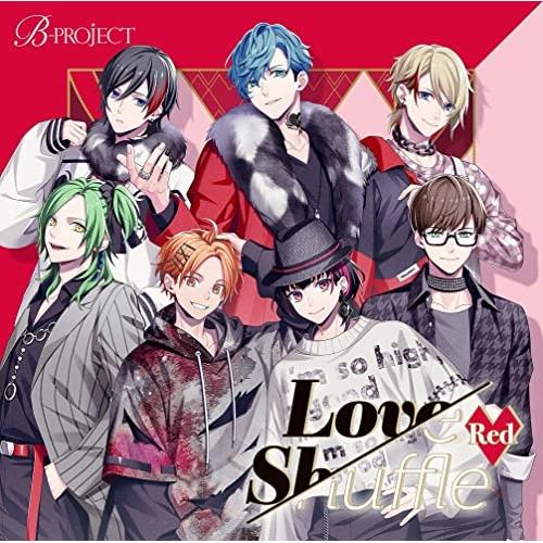 新古品) B-PROJECT ／ Love Shuffle Red(限定盤) (CD)