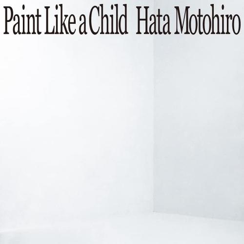 新古品) 秦基博 ／ Paint Like a Child(初回盤)(Blu-ray Disc付) ...