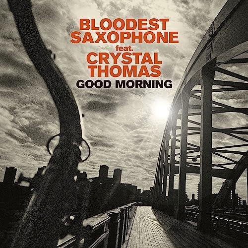 新古品) BLOODEST SAXOPHONE ／ GOOD MORNING(+1) (CD)