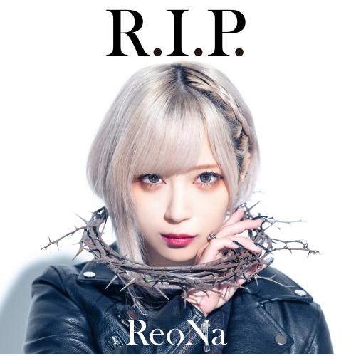新古品) ReoNa ／ R.I.P. (CD)