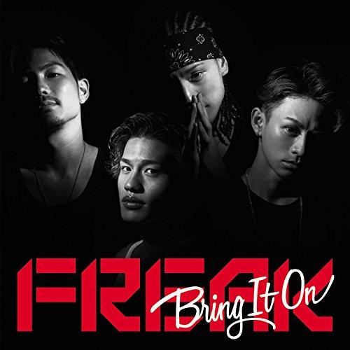 BRING IT ON(A) ／ FREAK (CD)