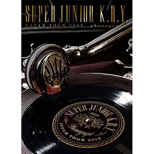 SUPER JUNIOR-K.R.Y. JAPAN TOUR 2015 -phonograph- ［2DVD+