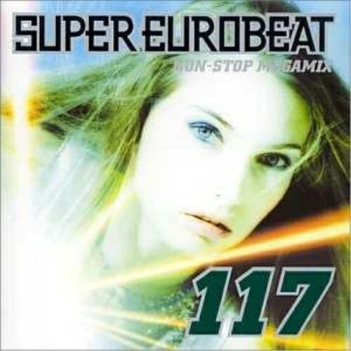 スーパー・ユーロビートVOL.117〜ノンストップ・メガミックス〜 ／ オムニバス (CD)