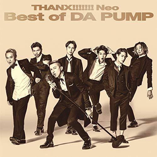 THANX!!!!!!! Neo Best of DA PUMP ／ DA PUMP (CD)