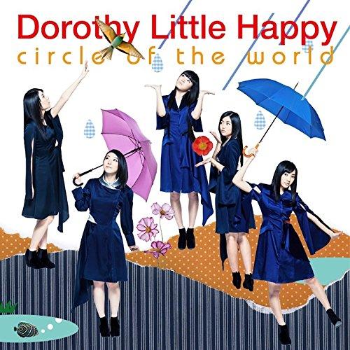 circle of the world(DVD付) ／ Dorothy Little Happy (...