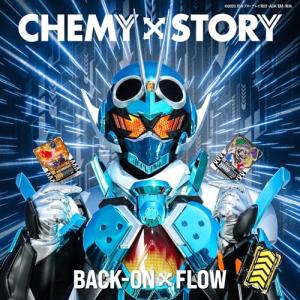 CHEMY×STORY (仮面ライダーガッチャード』主題歌)(玩具(カード)付き.. ／ BACK-ON × FLOW (CD)｜vanda