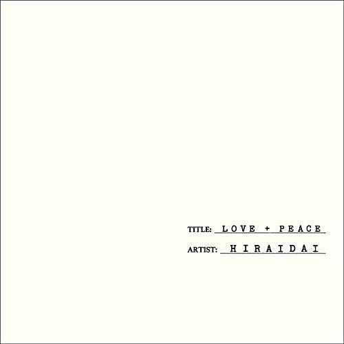 LOVE+PEACE ／ 平井大 (CD)