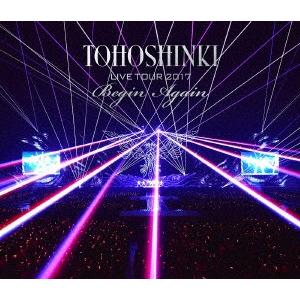 東方神起 LIVE TOUR 2017 〜Begin Again〜(Blu-ra.. ／ 東方神起 ...