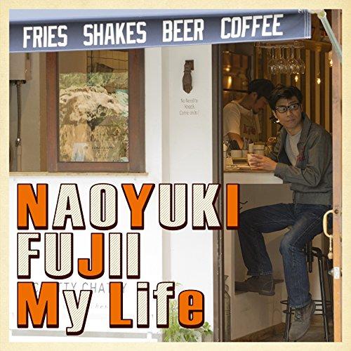 My Life ／ 藤井尚之 (CD)