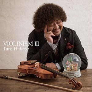 VIOLINISM III(通常盤) / 葉加瀬...の商品画像