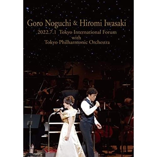 野口五郎・岩崎宏美 2022.7.1東京国際フォーラムwith東京フィルハーモニ.. ／ 野口五郎・...