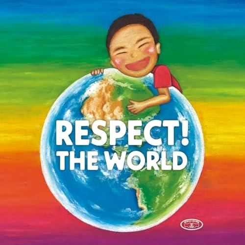 RESPECT! THE WORLD〜30th Anniversary of R.. ／ オムニバス...