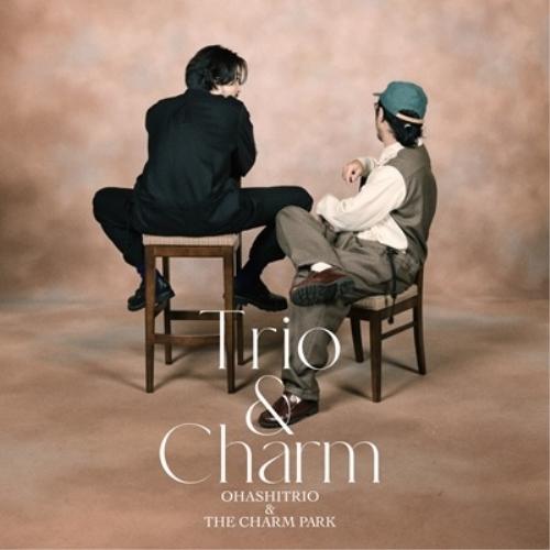 Trio &amp; Charm(初回生産限定盤)(Blu-ray Disc付) ／ 大橋トリオ&amp;THE C...