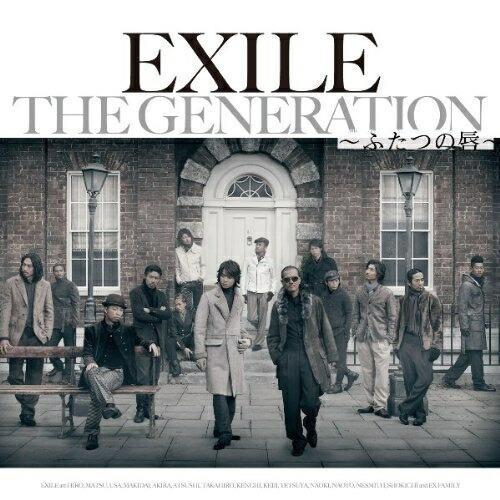 THE GENERATION〜ふたつの唇〜 ／ EXILE (CD)
