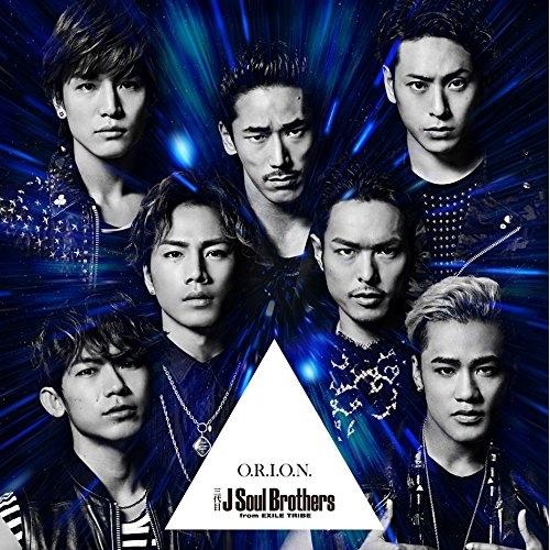 O.R.I.O.N.(DVD付) ／ 三代目 J Soul Brothers from EXILE ...