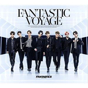 FANTASTIC VOYAGE(2DVD付) ／ FANTASTICS from EXILE TRIBE (CD)