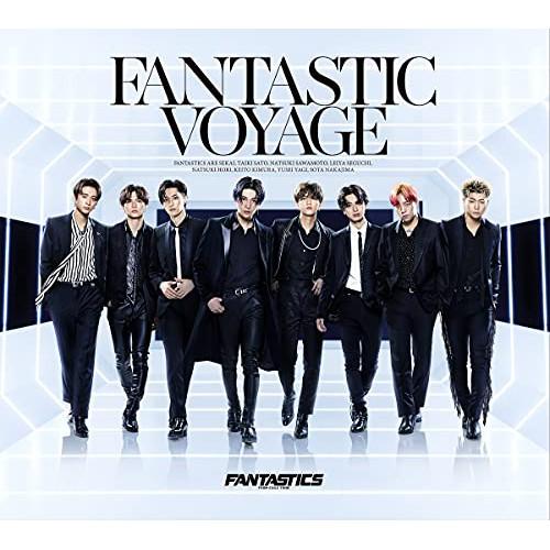 FANTASTIC VOYAGE(2Blu-ray Disc付) ／ FANTASTICS from...