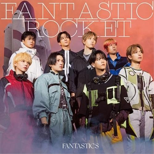 FANTASTIC ROCKET(MV盤)(Blu-ray Disc付) ／ FANTASTICS ...