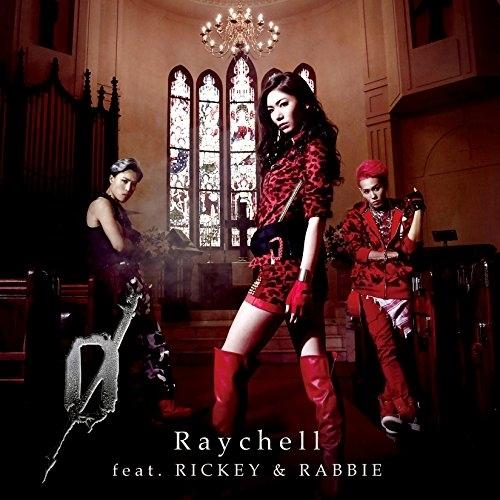 0(DVD付) ／ Raychell (CD)