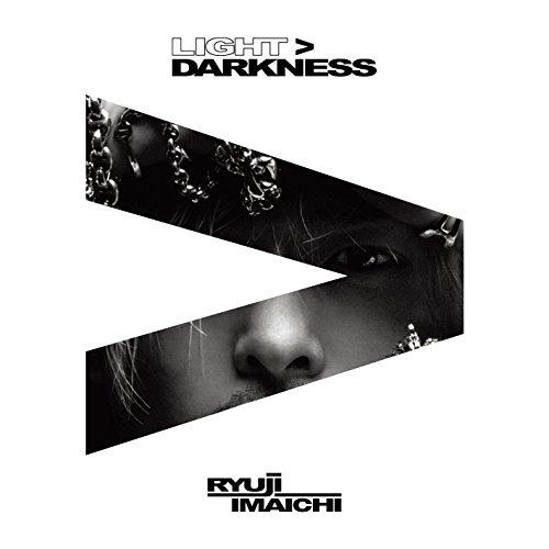 LIGHT&gt;DARKNESS ／ RYUJI IMAICHI (CD)