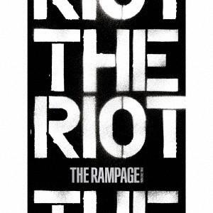 THE RIOT(2DVD付) ／ RAMPAGE from EXILE TRIBE (CD)
