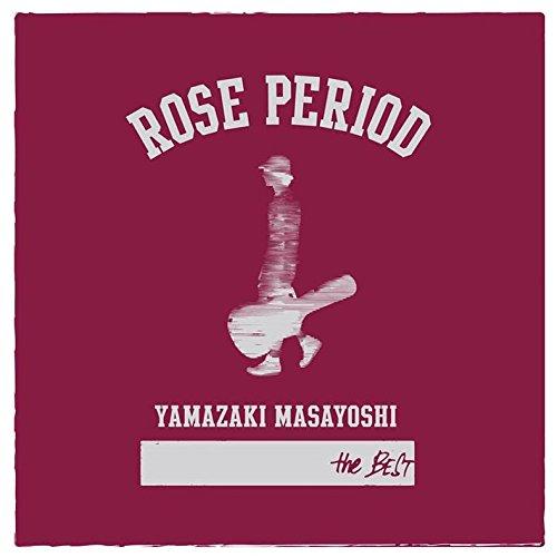 ROSE PERIOD 〜the BEST 2005-2015〜 ／ 山崎まさよし (CD)