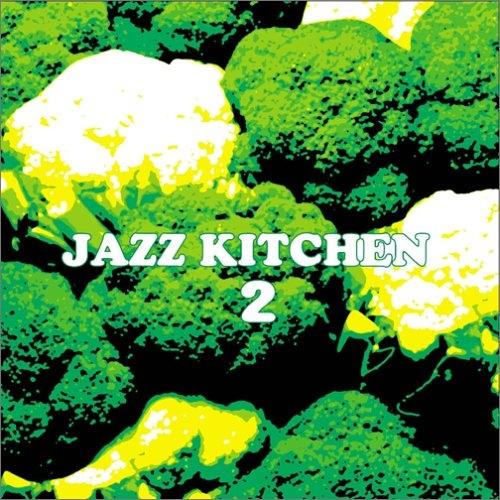 ジャズ・キッチン(2) ／ オムニバス (CD)