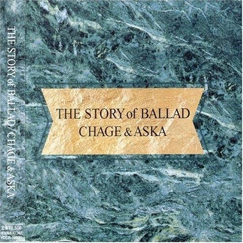 THE STORY of BALLAD ／ CHAGE&amp;ASKA (CD)