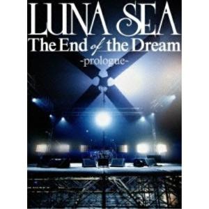 The End of the Dream-prologue- ／ LUNA SEA (DVD)｜vanda