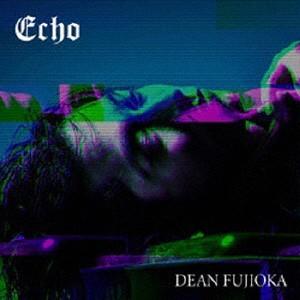 Echo(初回限定盤A)(DVD付) ／ ディーン・フジオカ (CD)