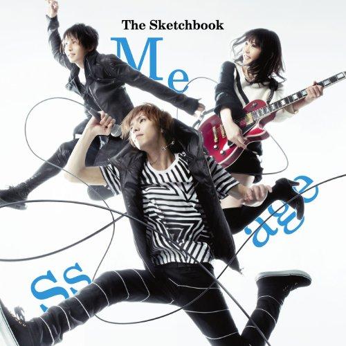 Message(DVD付) ／ Sketchbook (CD)