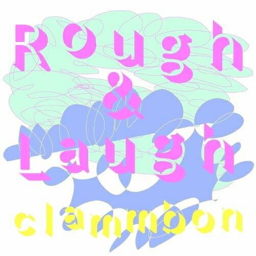 Rough&amp;Laugh ／ クラムボン (CD)