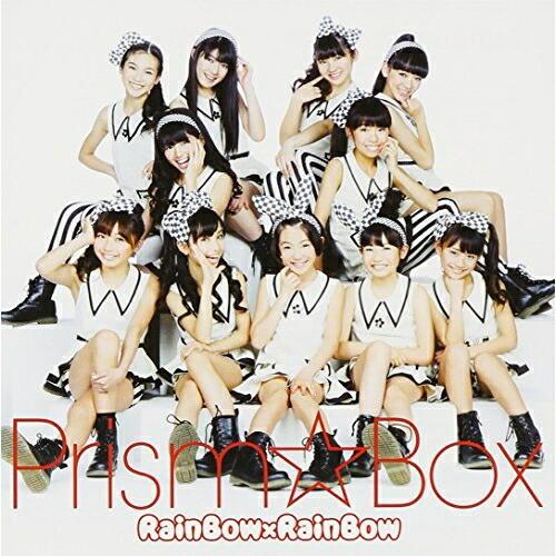 RainBow×RainBow(DVD付) ／ Prism☆Box (CD)