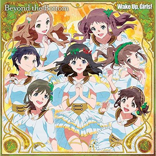 Beyond the Bottom ／ Wake Up,Girls! (CD)