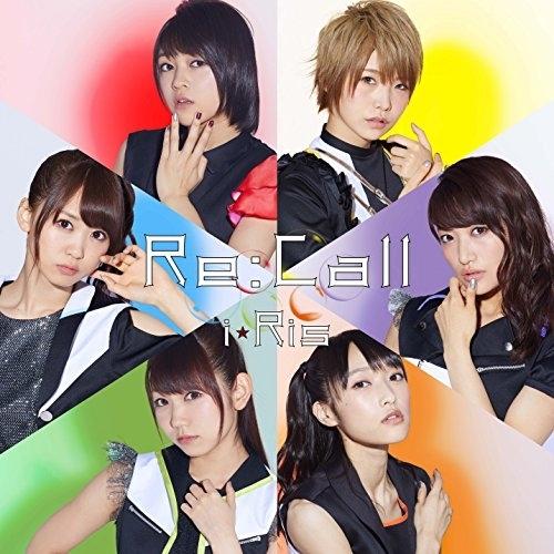 Re:Call ／ i☆Ris (CD)