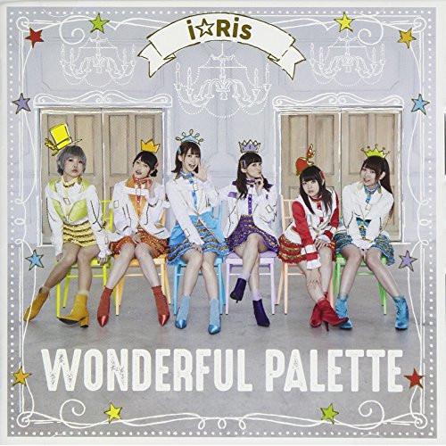WONDERFUL PALETTE ／ i☆Ris (CD)