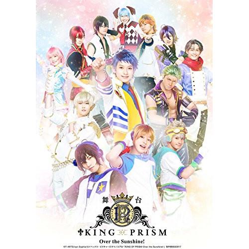 舞台KING OF PRISM-Over the Sunshine!- Pris.. ／  (CD)