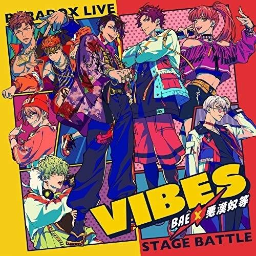 Paradox Live Final Battle “VIBES” ／ BAE×悪漢奴等 (CD)