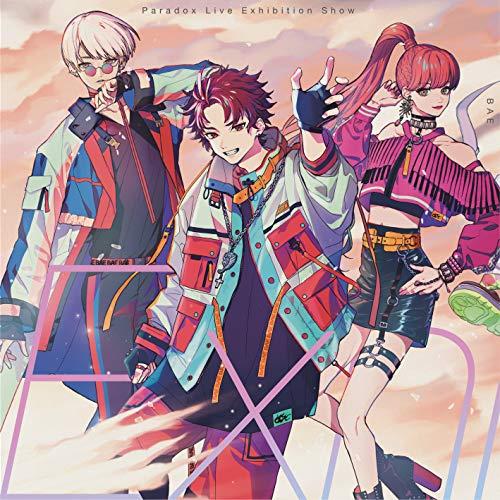 Paradox Live Exhibition Show -BAE- ／ BAE×The Cat’s...