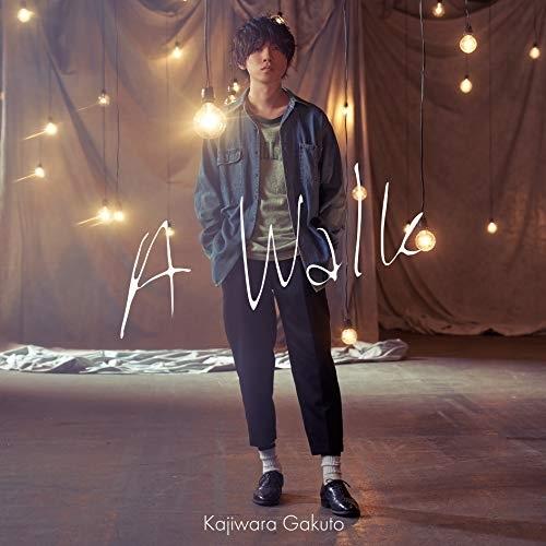 A Walk(通常盤) ／ 梶原岳人 (CD)